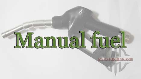 Manual fuel for Farming Simulator 2015