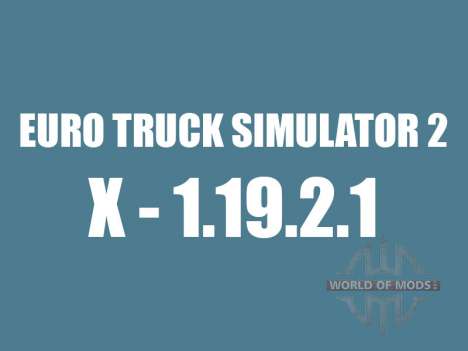 Patch 1.9.21 for Euro Truck Simulator 2