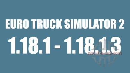 Patch 1.18.1 - 1.18.1.3 for Euro Truck Simulator 2