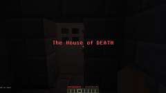 The House of Death for Minecraft
