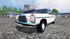 Mercedes-Benz 200D (W115) 1973 for Farming Simulator 2015