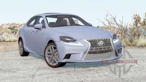 Lexus IS 350 F Sport (XE30) 2013 for BeamNG Drive