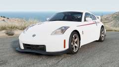 Nissan Fairlady Z Version Nismo (CBA-Z33) 2007 for BeamNG Drive